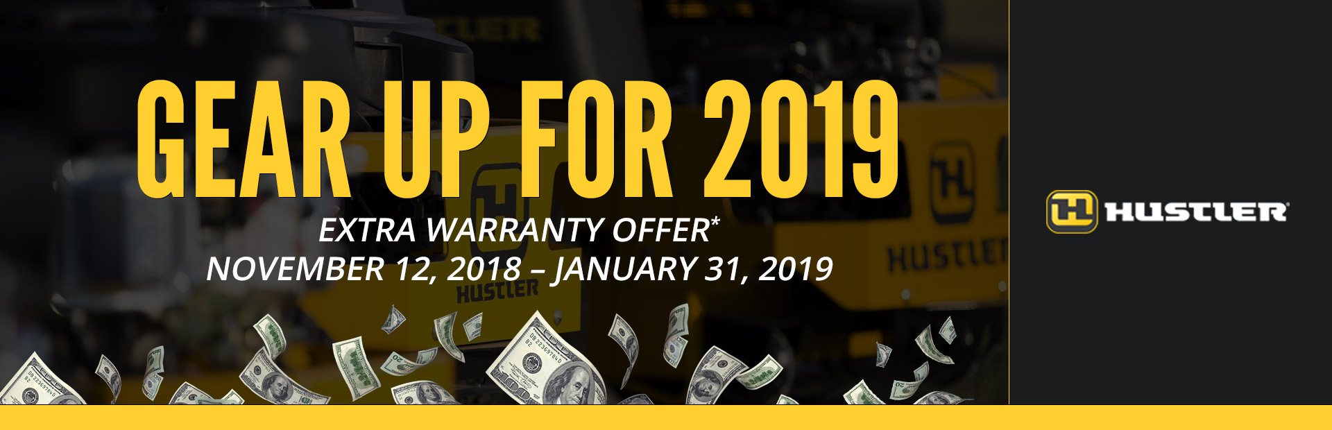 Hustler Turf Equipment: Gear Up For 2019 Promotion